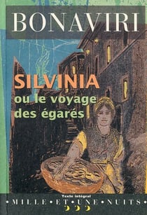 Silvinia ou le voyage des égarés