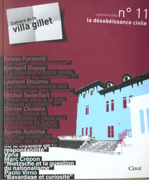Villa gillet n.11 - la desobeissance civile