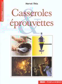 Casseroles et eprouvettes