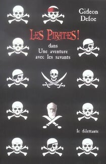 Les Pirates ! Dans Une Aventure Avec Les Savants