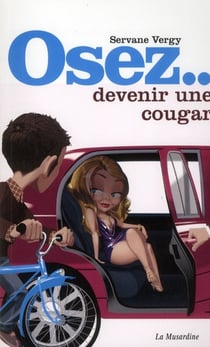 Osez être une cougar