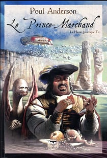 La hanse galactique Tome 1 : le prince-marchand