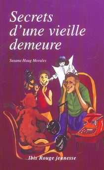 Secret d'une vieille demeure
