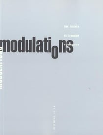 Modulations - une histoire de la musique électronique