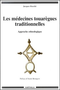 Médecines touarègues traditionnelles (Les)