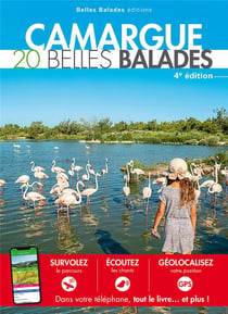 Camargue : 20 belles balades