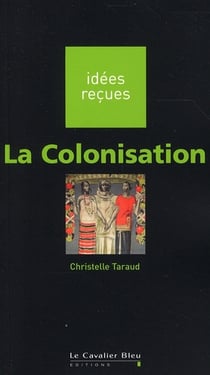 La colonisation