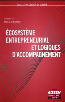 Écosystème entrepreneurial et logiques d'accompagnement