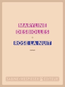 Rose la nuit