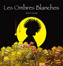 Les ombres blanches - les tribulations d'arthur grisham