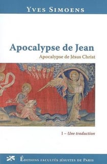 Apocalypse de jean : apocalypse de jesus-christ (2 volumes)