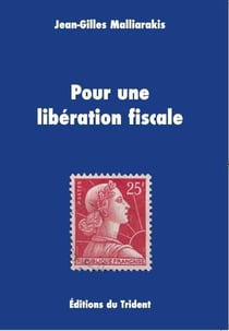 Pour une libération fiscale