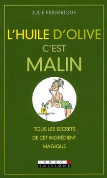 L'huile d'olive, c'est malin