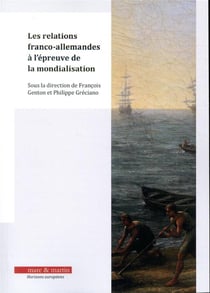 Les relations franco-allemandes à l'épreuve de la mondialisation