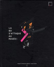 La bd s'attaque au musée !