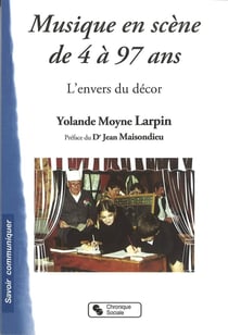 Musique en scène de 4 à 97 ans - l'envers du décor