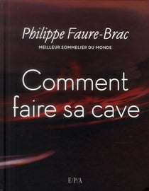 Comment faire sa cave
