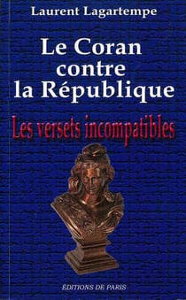Le Coran contre la république - les versets incompatibles