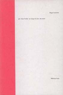 Qui dans l'ordre au rouge du soir des mots