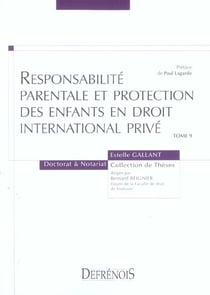 Responsabilite parentale et protection des enfants en droit international prive - vol09