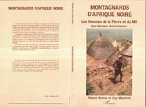 Montagnards d'Afrique noire - les hommes de la pierre et du mil - Haut-Mandara, Nord-Cameroun