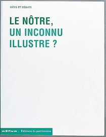Le notre, un inconnu illustre ?
