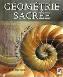 Géométrie sacrée - déchiffrons le code