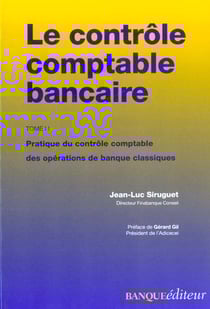 Cont.comptable bancaire - pratique du controle comptable des operations de banque classiques