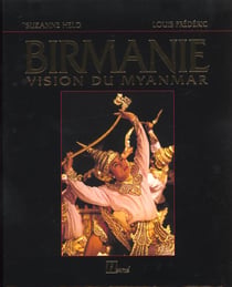 Birmanie - vision du myanmar