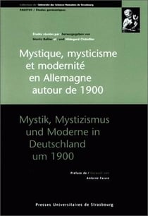 Mystique, mysticisme et modernité en Allemagne