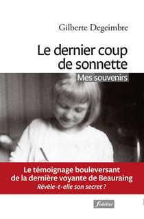 Le dernier coup de sonnette - mes souvenirs