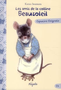 Les Amis De La Colline Beausoleil T04