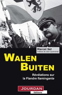 Walen buiten - revelations sur la flandre flamingante