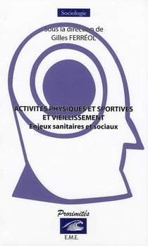 Activités physiques et sportives et vieillissement - enjeux sanitaires et sociaux