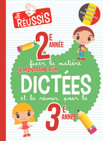 Je m'entraine aux dictees 2eme et 3eme annees