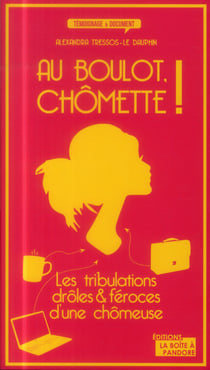 Au boulot chômette