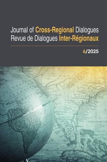 Journal of cross-regional dialogues / revue de dialogues inter-régionaux n.6/2025