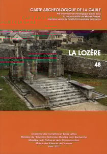 Carte archéologique de la Gaule Tome 48 : la Lozère