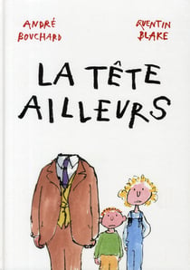 La tête ailleurs