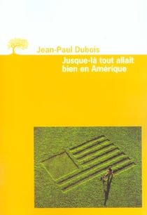 Jusque-la tout allait bien en amerique