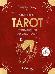 S'initier au tarot et pratiquer au quotidien