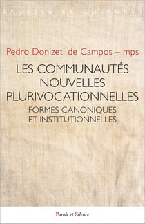 Les communautés nouvelles plurivocationnelles : Formes canoniques et institutionnelles