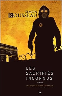 Une enquête d'Oswald Taylor t.2 - les sacrifiés inconnus