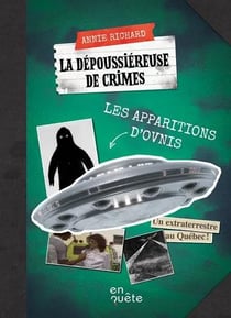 Les apparitions d'ovnis : La depoussiéreuse de crimes
