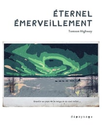 Éternel émerveillement : Grandir au pays de la neige et du ciel