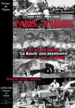 Paris-Saïgon : La route aux aventures