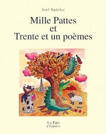 Mille pattes et trente et un poèmes