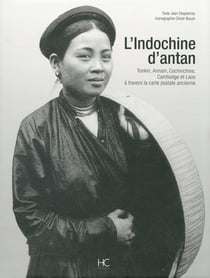 L'Indochine d'antan