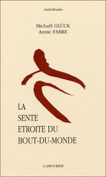 La sente étroite du bout du monde