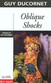 Obliques shocks - chocs obliques